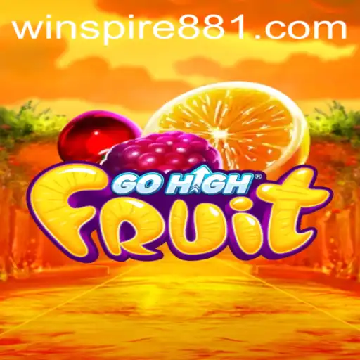 Discover the Exciting World of GoHighFruit with WINSPIRE88